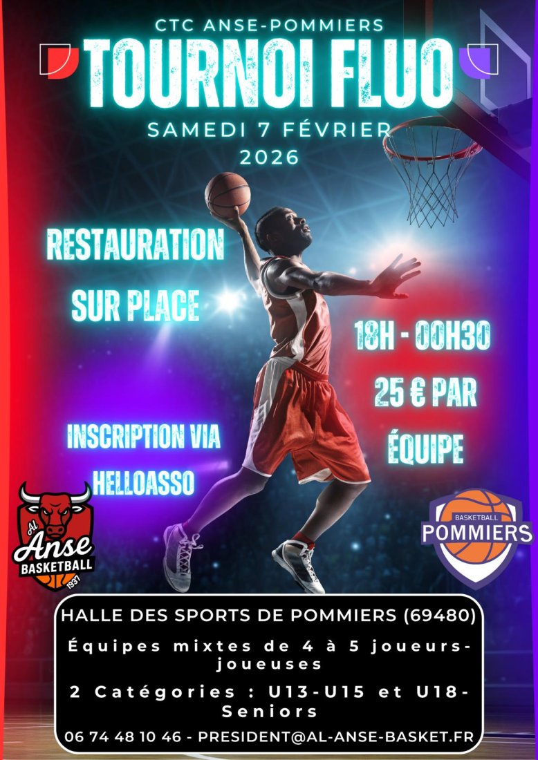 🏀✨ Tournoi fluo nocturne – CTC Anse - Pommiers ✨🏀